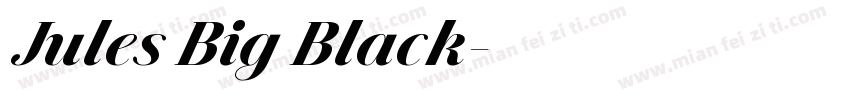 Jules Big Black字体转换